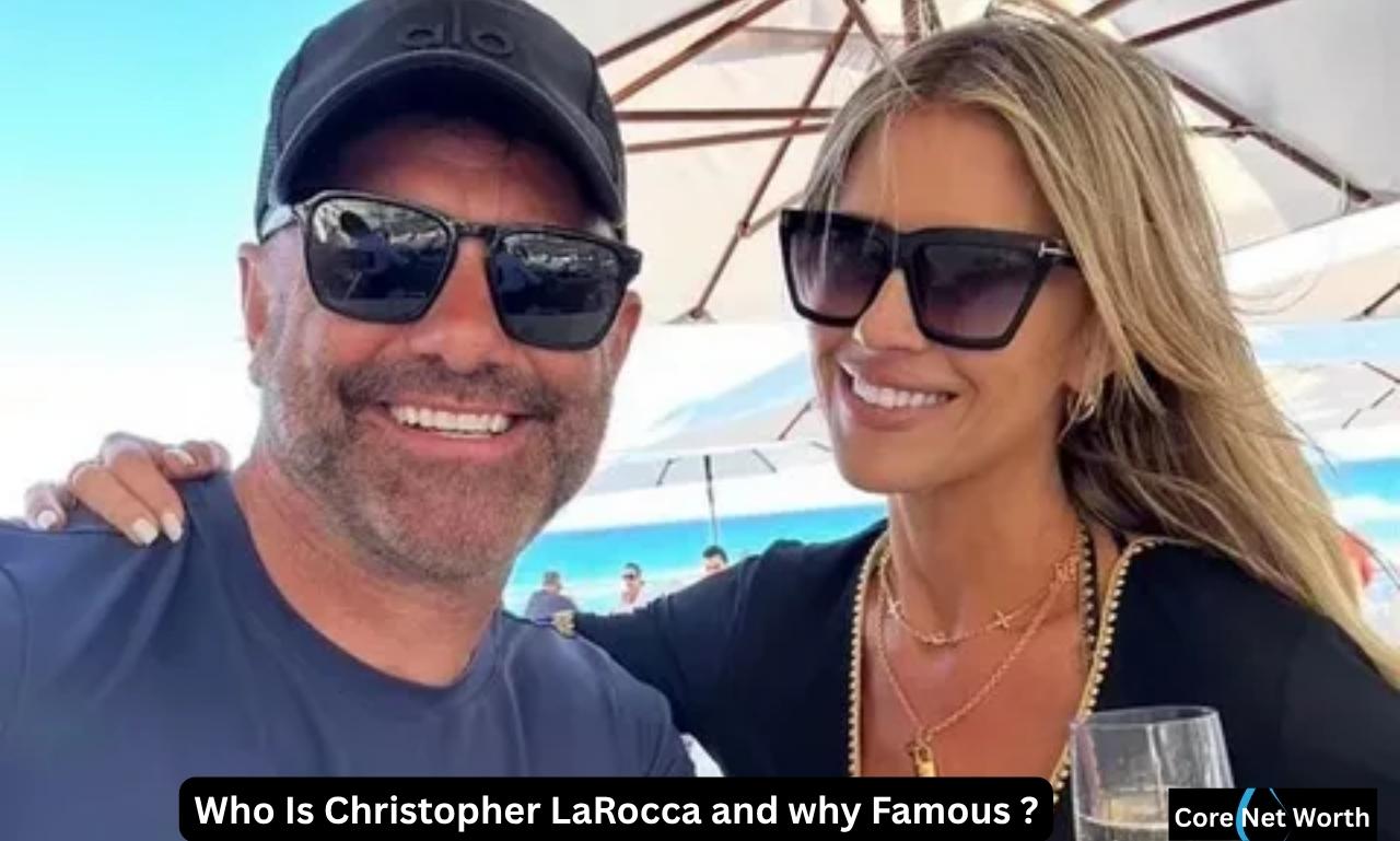 Who Is Christopher LaRocca?