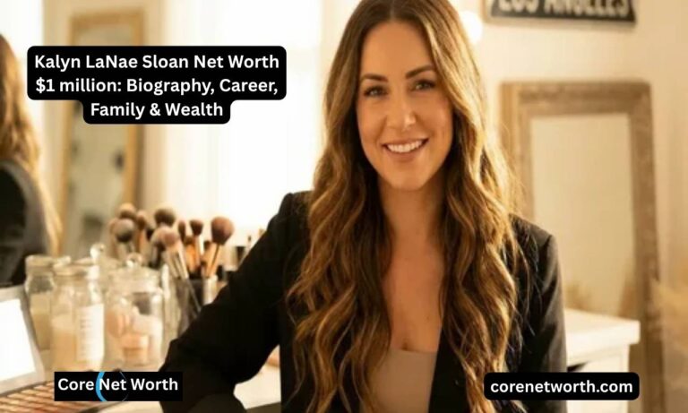 Kalyn LaNae Sloan Net Worth