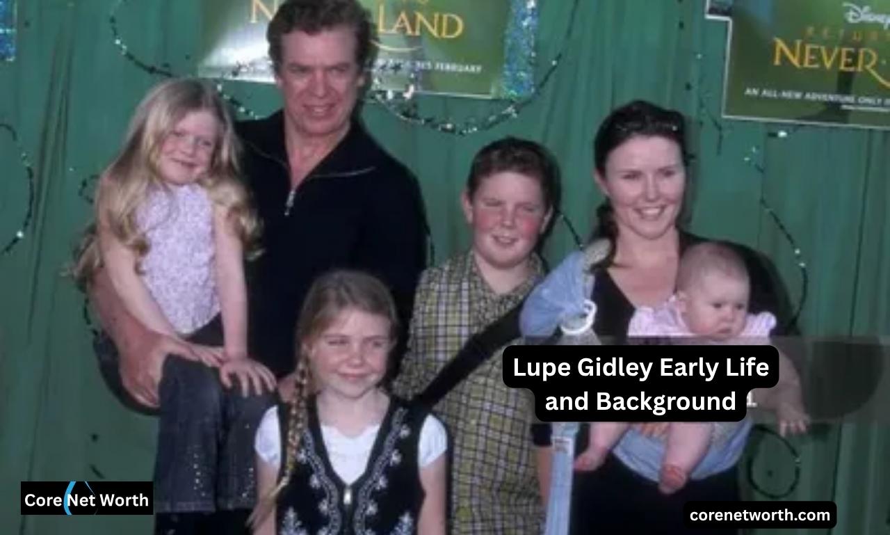 Lupe Gidley Early Life and Background