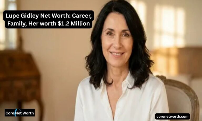 Lupe Gidley Net Worth