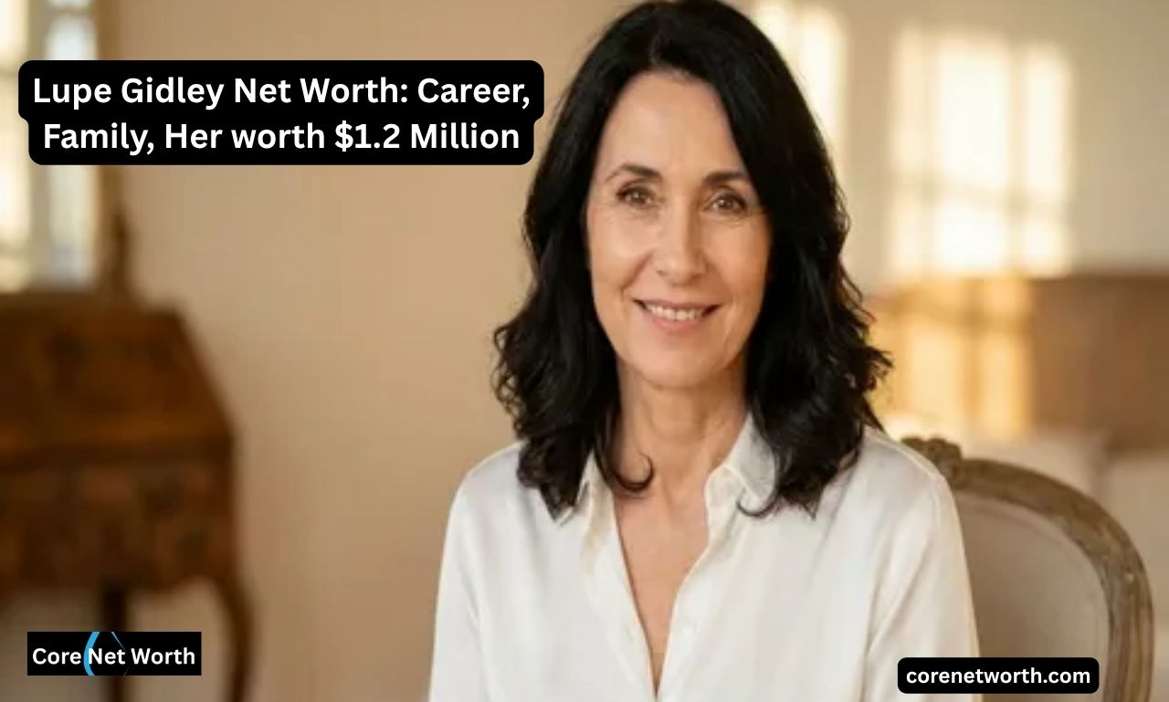 Lupe Gidley Net Worth