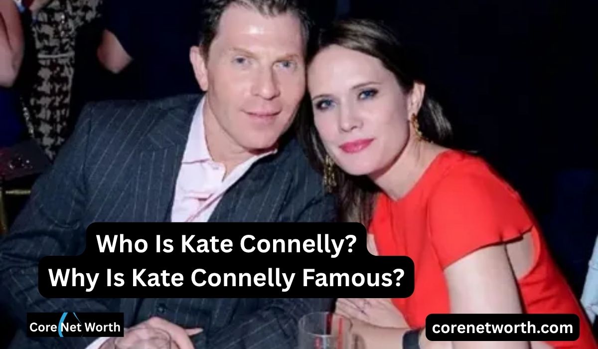 Who Is Kate Connelly?
