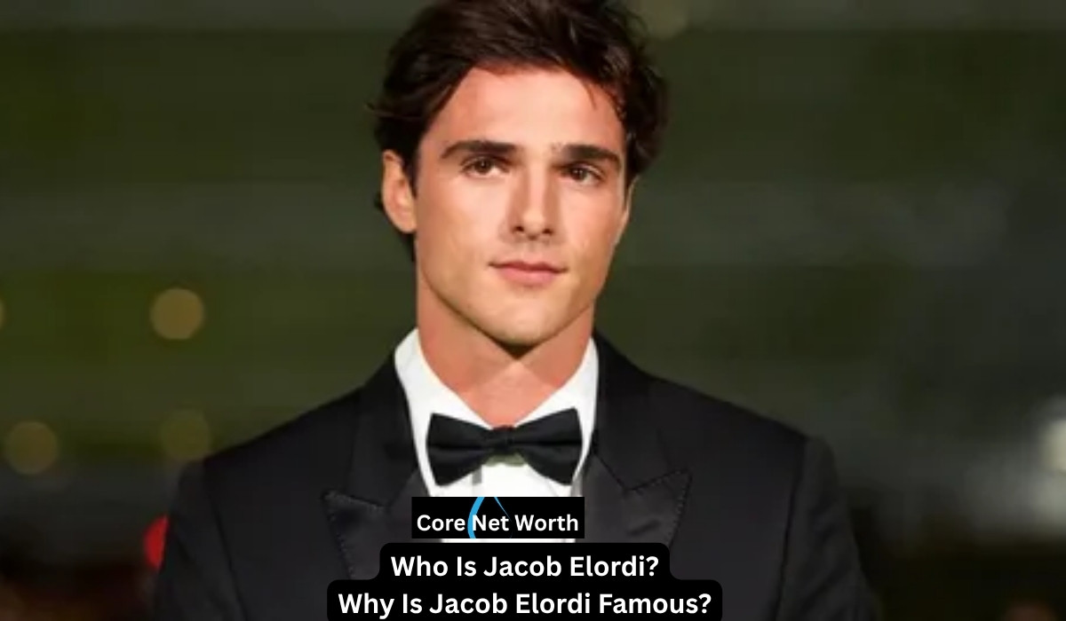 Who Is Jacob Elordi?